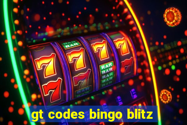 gt codes bingo blitz